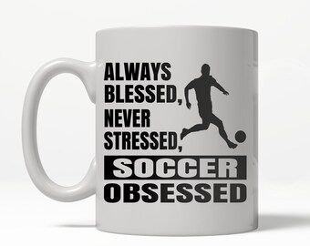 Soccer Gift, Soccer Fan Gift, Soccer Coffee Mug, Gifts for Him, Soccer Mug, Coffee Mug, Gift For Dad, Soccer Obsessed Mug