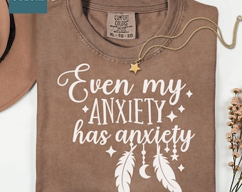 Anxiety Comfort Colors T-Shirt, Funny Sarcastic Introvert Tee