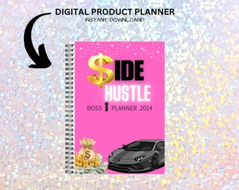 Planner, Digital Planner, Digital Download, Digital Planner 2024, Side Hustle Planner, Downloadable prints