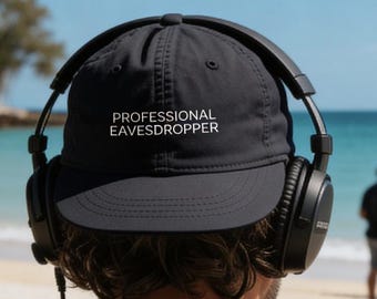 Boom Operator Gift | Professional Eavesdropper Dad Cap | Film Production Humor | Minimal Funny | Audio Engineer