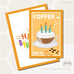 Może przedstawiać: Dwie kartki okolicznościowe z pomarańczowymi obramowaniami. Jedna kartka mówi "Happy Birthday" w kolorowych literach. Druga kartka ma filiżankę kawy ze świecami i słowo "COFFEE" nad nią. Tekst "With Me" jest poniżej.