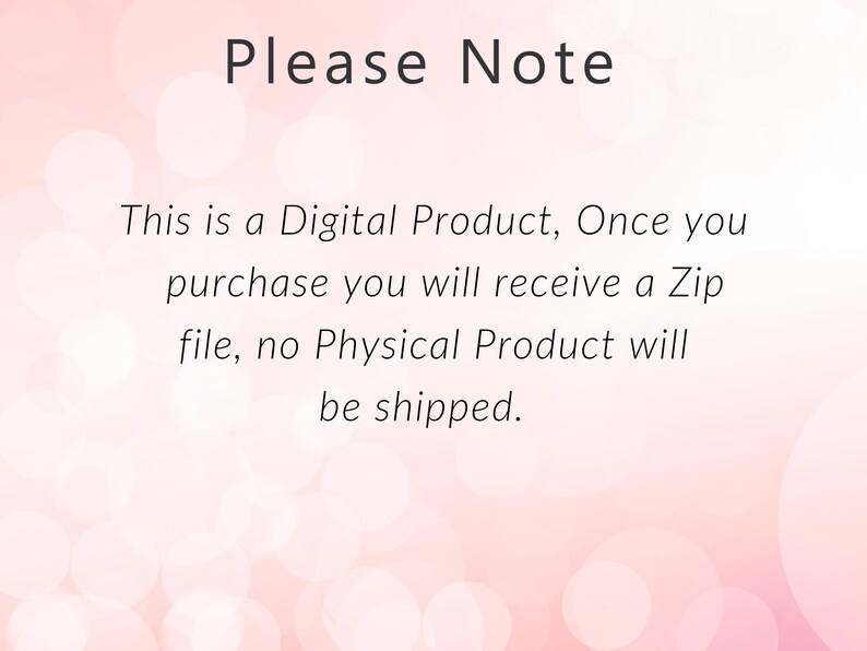 Puede incluir: Texto sobre un fondo rosa con un efecto de bokeh borroso. El texto dice: "Tenga en cuenta que este es un producto digital. Una vez que realice la compra, recibir&aacute; un archivo Zip. No se enviar&aacute; ning&uacute;n producto f&iacute;sico."