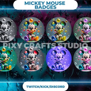 Peut inclure: Un ensemble de 8 badges Mickey Mouse colorés avec des arrière-plans de couleurs différentes. Chaque badge présente Mickey Mouse dans une pose différente avec une variété de bulles colorées autour de lui. Le texte "PIXY CRAFTS STUDIO" est au centre de l'image. Le texte "TWITCH/KICK/DISCORD" est en bas de l'image.