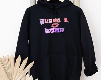 Sudadera con capucha Thank U Next, sudadera con capucha Thank U Next, Thank U Next, merchandising Thank U Next, camiseta Thank U Next, deberías callarte, regalo para ella