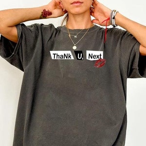 Thank U Next Tshirt, Thank You Next tshirt, Thank U Next, Thank U Next merch, Thank U Next shirt, you should shut up, gift for her
