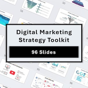 May include: A digital marketing strategy toolkit containing 96 slides. The slides are colourful and feature various charts, graphs, and infographics. The toolkit is designed to help businesses develop and implement a successful digital marketing strategy.
