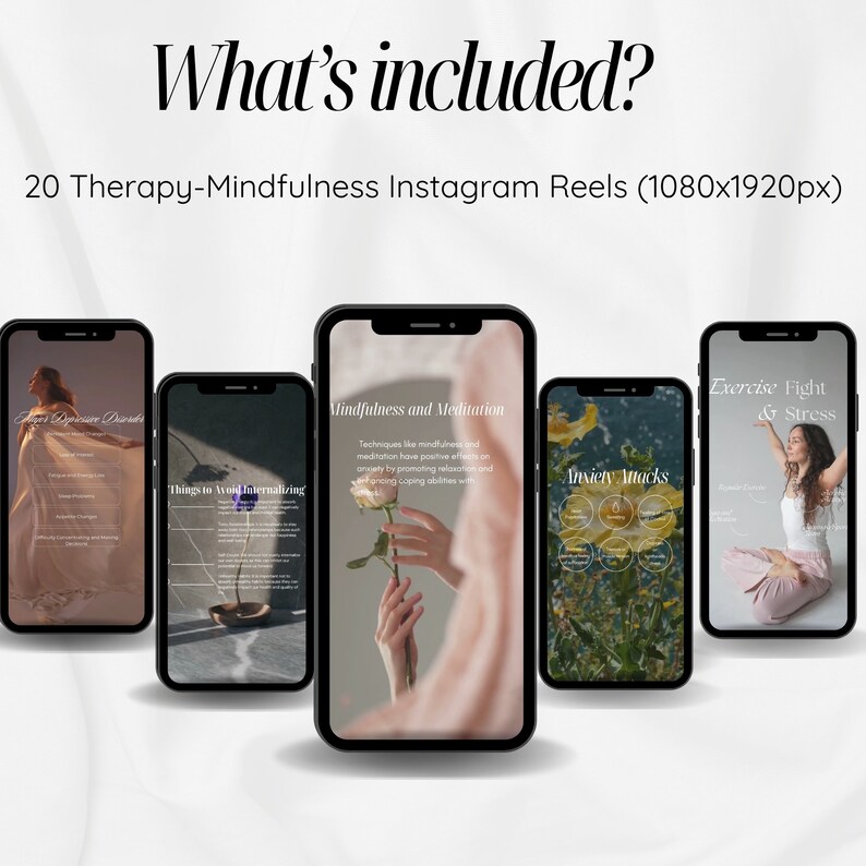 May include: A set of five smartphone screens displaying different therapy and mindfulness tips. The screens feature text such as "Mindfulness and Meditation", "Anxiety Attacks", "Things to Avoid Internalizing", and "Exercise Fight & Stress".