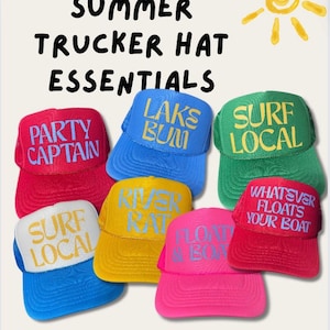 Party Captain Trucker Surf Local Trucker River Rat Trucker Lake Bum Trucker Whatever Floats Your Boat Floatin&#39; & Boatin&#39; Summer Trucker Hats