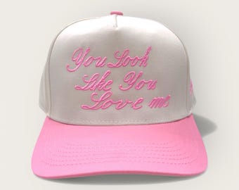 You Look Like You Love Me Pink and Tan Trucker Hat, Embroidered Hat, Bride Hat, Country Music Hats, Cowgirl, Valentine Trucker Hat