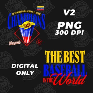 Puede incluir: Diseño gráfico digital para el Clásico Mundial de Béisbol 2026, con los colores de la bandera venezolana. El diseño incluye el texto "CHAMPIONS", "Venezuela", "THE BEST BASEBALL IN THE World" y "DIGITAL ONLY". La imagen es un archivo PNG a 300 DPI.