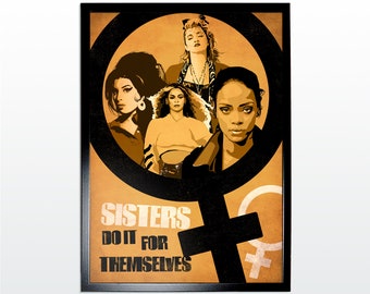 SISTERS do it for themselves. Retro Style Music Poster Art Print. Finest quality printed to order , Unframed,  available sizes A1, A2, A3