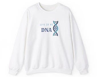 Its In My DNA ユニセックス クルーネック スウェットシャツ、ユダヤ人の DNA