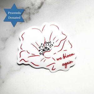We Bloom Again Sticker, Waterproof Die Cut Sticker, Bottle Decal, Laptop Decal, Darom Adom, Israel National Flower, Red Anemone