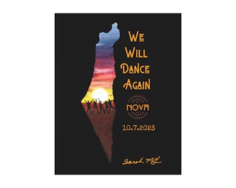 サテンポスター（300gsm）に描かれた「We Will Dance Again」
