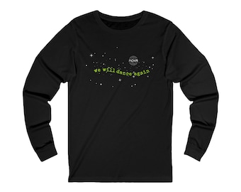 「We Will Dance Again」Tシャツ、ユニセックス長袖グラフィックTシャツ、ノヴァフェスティバル記念Tシャツ、「Dance Again」Tシャツ、イスラエル支援、ユダヤ人への贈り物
