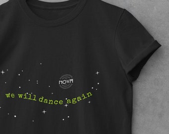 We Will Dance Again T-Shirt: Unisex Jersey, Support Israel