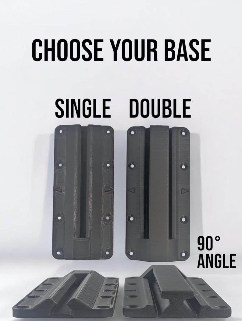 May include: Black plastic mounting bases with the text "CHOOSE YOUR BASE" and options for "SINGLE" and "DOUBLE". The image also shows a 90-degree angle base option. The bases have multiple holes for mounting.