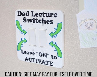 Funny Dad Lecture Light Switch Cover: Gag Gift for Fathers