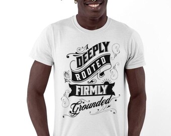 Metafysisch spirituele vintage 'diepgeworteld stevig geaard' T-shirt, inspirerende motiverende lichtwerker Starseed Awakening, spiritueel