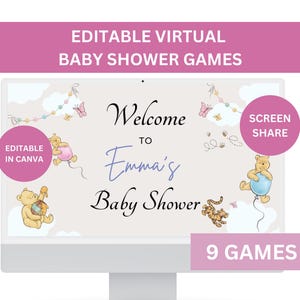 May include: A computer screen displays a baby shower invitation. The invitation reads "Welcome to Emma's Baby Shower" with cartoon bears and butterflies. Text at the top says "EDITABLE VIRTUAL BABY SHOWER GAMES". Additional text includes "EDITABLE IN CANVA", "SCREEN SHARE", and "9 GAMES".