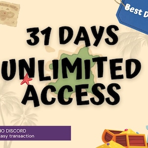 May include: A graphic advertisement featuring the bold black text 31 DAYS UNLIMITED ACCESS centered on a light tan background. The design includes a treasure map, a blue Best Deal tag, palm trees, a red starfish, and a treasure chest.