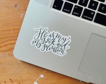 Psalm 62 Waterproof Sticker, Bible Verse Vinyl Sticker, Faith Laptop Sticker, Hand Lettered Sticker, Simple Modern Calligraphy, Christian