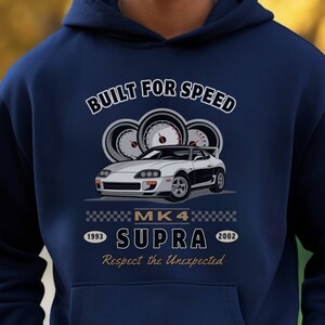 Supra Hoodie, Toyota supra mk4 hoodie, good gift for supra lover, JDM car guy hoodie, JDM car girl, Toyota supra man, Unisex, Front design