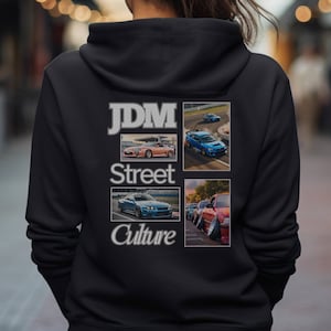 Sudadera con capucha de coche JDM, sudadera con capucha de cultura automovilística, sudadera con capucha de drift para amantes del JDM, regalo para amantes de los coches, amantes del JDM, chicas JDM, Supra, WRX, GTR, diseño de espalda, unisex