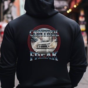 Drifting hoodie, Control Freak, with nissan silvia drifting, japanese style car culture hoodie, gift for jdm lover, back design, Unisex