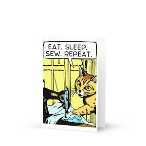 Comer. Dormir. Coser. Repetir. Tarjeta de felicitación de gatos de costura, tarjeta de cumpleaños para entusiastas de la costura, tarjeta de apreciación del maestro, tarjeta humorística de inauguración de la casa