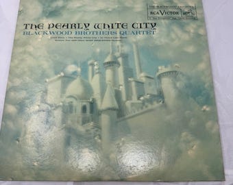 Blackwood Brothers Quartet The Pearly White City Vinilo LP RCA Victor LSP-2397