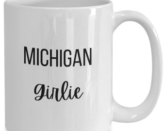 Michigan Girlie Mug, Souvenir Cup, Fifty States
