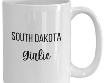 South Dakota Girlie Mug, Souvenir Cup, Fifty States