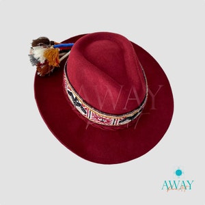 Wine colored andean hat, Fedora hat, Peruvian artisan-made hat, Felt and alpaca mixed hat, Inka- q&#39;ero woven band hat, Sustainable hat