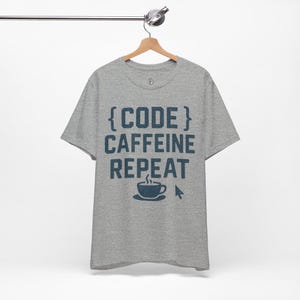 Camiseta Code Caffeine Repeat: Camiseta engraçada de programador imagem 5