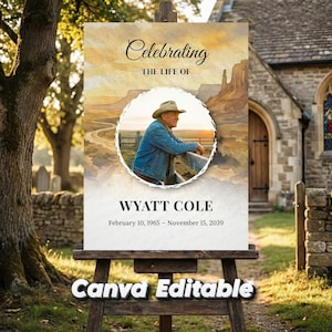 Könnte beinhalten: Ein Gedenkschild auf einer Staffelei mit dem Text "Celebrating the Life of Wyatt Cole". Das Schild zeigt ein Porträt eines Mannes mit Cowboyhut und einen Landschaftshintergrund. Der Text "Canva Editable" befindet sich unten.