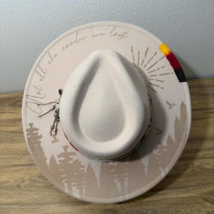 Custom Wide Brim Felt Burned Hat - Not All Who Wonder Are Lost - Trees - Burned Western Hat - Feather Hat - Burned Cowgirl Hat