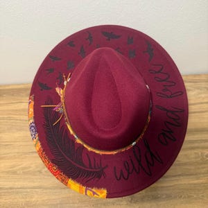 Custom Wide Brim Felt Burned Hat - Wild and Free - Burned Western Hat - Feather Hat - Burned Cowgirl Hat