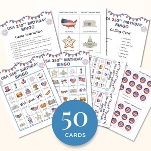 The image is a collage of various USA 250th Birthday bingo cards, including a game instruction sheet, a bingo card, and a calling card. The cards feature patriotic symbols and imagery, such as the American flag, Lincoln Memorial, and the United States Capitol building. The collage also includes a large blue circle with the text "USA 250th Birthday BINGO" and "50 CARDS" printed on it, along with a call to action to "Grab your copy now!" and a website address "Littlelovestore Etsy" at the bottom.