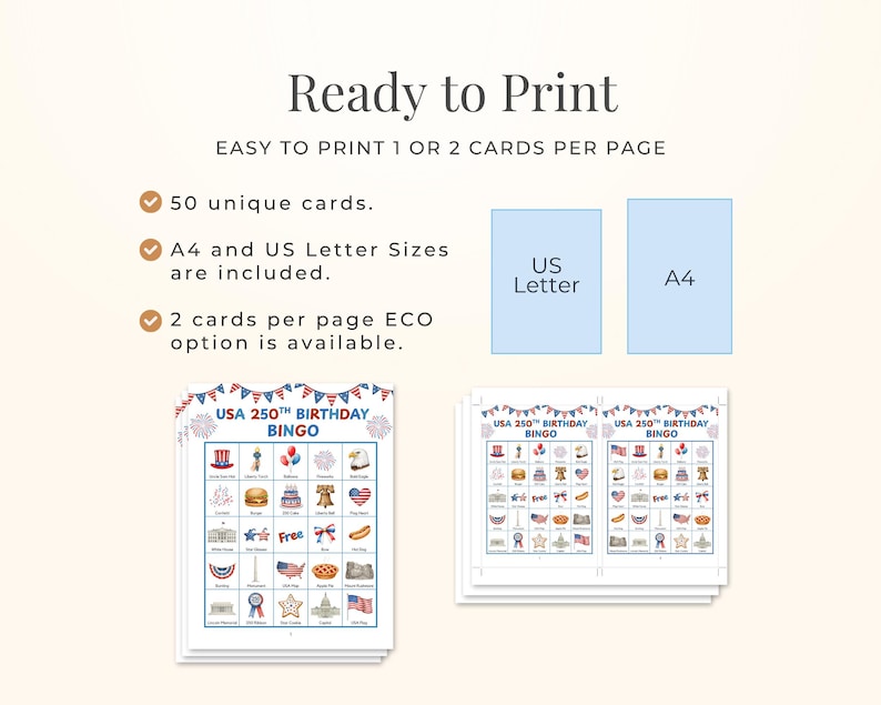 The image is a promotional graphic for a "USA 250th Birthday BINGO" event. It features two printed cards, one for each page, along with a list of features and a list of card sizes. The cards are designed to be printed on either A4 or A4-sized paper, and they include two cards per page, making them suitable for a bingo game. The event is described as easy to print and includes 50 unique cards, A4 and US Letter sizes, and the option to print two cards per page.