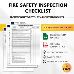 May include: A printable fire safety inspection checklist for construction projects. The checklist is professionally written by a registered engineer and includes 3 pages. The checklist is available in Excel and PDF formats.