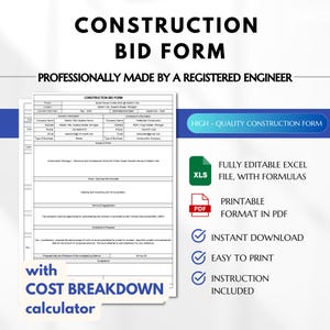 May include: A construction bid form template with a cost breakdown calculator. The form is professionally made by a registered engineer and includes a fully editable Excel file with formulas, a printable PDF format, instant download, easy to print, and instructions.