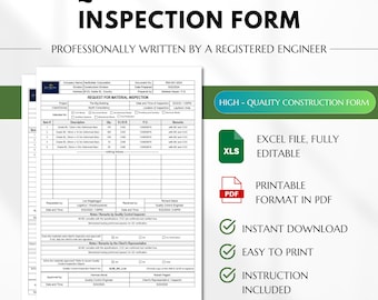 May include: A printable Request for Material Inspection Form, professionally written by a registered engineer. The form includes sections for project details, material descriptions, and inspection notes. It also includes a checklist for the client's representative to verify the materials meet specifications.