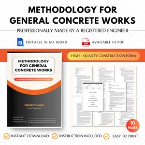 May include: A black and orange cover for a construction form titled "Methodology for General Concrete Works". The form is professionally made by a registered engineer and is available in both Word and PDF formats. The cover includes a table of contents and a project information section. The form is easy to print and includes instructions.