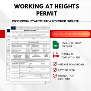 May include: A document titled "WORKING AT HEIGHTS PERMIT" with the text "PROFESSIONALLY WRITTEN BY A REGISTERED ENGINEER." The image includes an Excel file icon, a PDF icon, and checkmarks indicating features like instant download and easy printing.