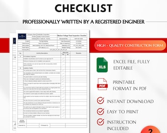 May include: A printable checklist for inspecting medium voltage panels. The checklist is professionally written by a registered engineer and includes sections for installation specifications, installation checklist, and notes. The checklist is available in Excel and PDF formats. The document is labelled "High-Quality Construction Form" and includes the text "Excel File, Fully Editable", "Printable Format in PDF", "Instant Download", "Easy to Print", and "Instruction Included".