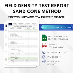 Peut inclure: Un formulaire de construction intitulé "Field Density Test Report Sand Cone Method" avec un design bleu et blanc. Le formulaire comprend des sections pour la saisie de données et est réalisé par un ingénieur agréé. Inclut fichier Excel, format PDF, téléchargement instantané et impression facile.