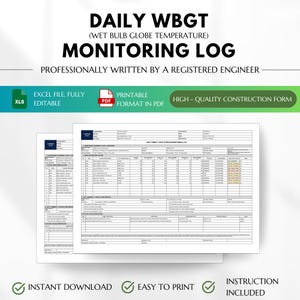 Peut inclure: Un formulaire de construction Daily WBGT Wet Bulb Globe Temperature Monitoring Log. Le document comprend des sections pour l'équipement de surveillance, les relevés quotidiens, les contrôles mis en œuvre et les escalades en formats Excel et PDF.