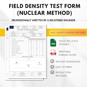Könnte beinhalten: Ein druckbares Feld-Dichte-Testformular für Bauprojekte mit der nuklearen Methode. Das Formular enthält Abschnitte für Firmeninformationen, Projektdetails, Testergebnisse und eine Skizze der Teststandorte. Es wurde von einem registrierten Ingenieur professionell erstellt und enthält Anweisungen zur Verwendung.