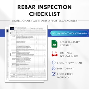 May include: A black and white printable checklist for inspecting rebar. The checklist is titled "Rebar Inspection Checklist" and is professionally written by a registered engineer. The checklist includes sections for project details, materials, installation, special checks, and notes. The checklist is available in Excel and PDF formats. The checklist is also available for instant download and includes instructions.